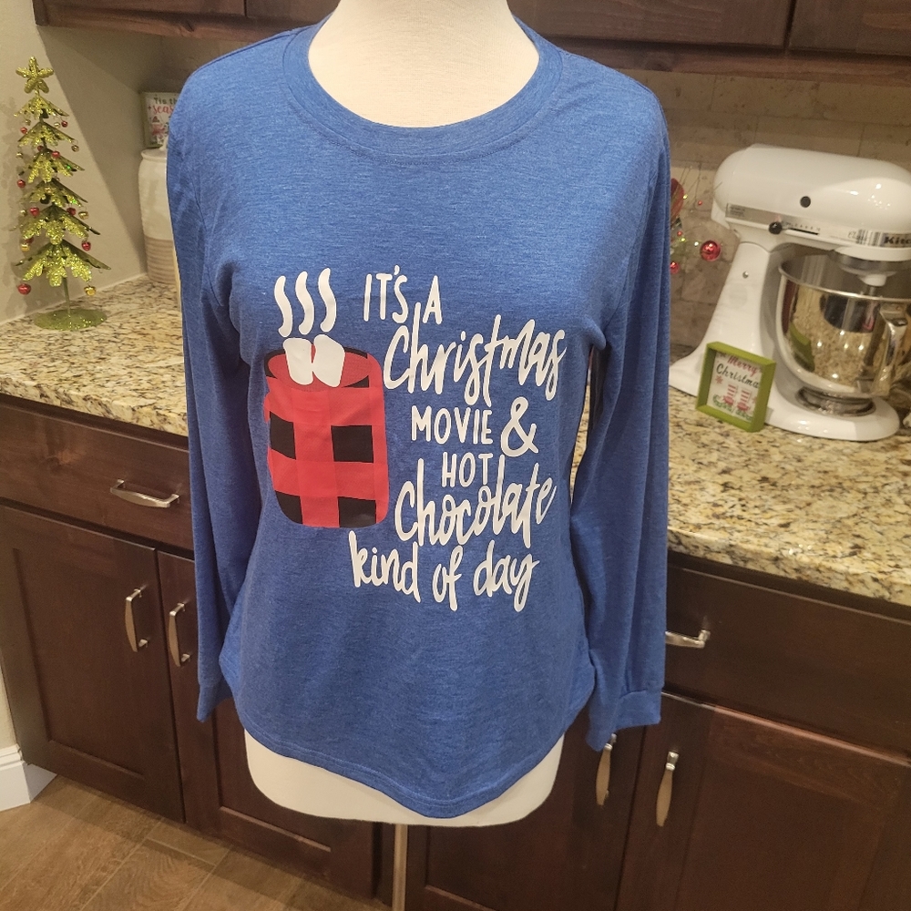 Women's sz medium It's A Christmas 🎄 movies ,Hot Chocolate 🍫 kinda day